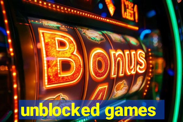 unblocked games